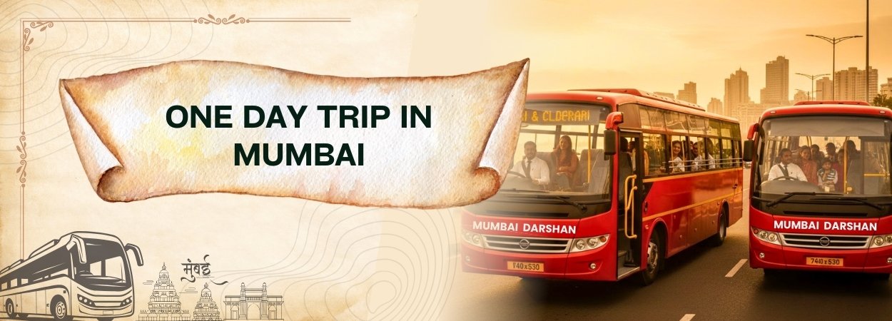 One Day Trip in Mumbai