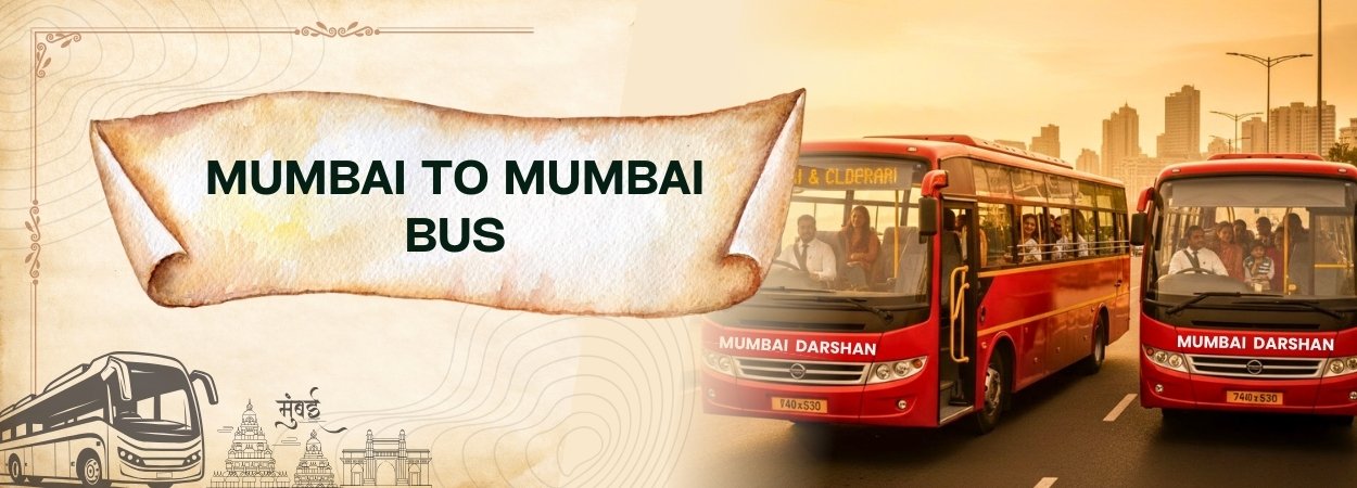 Mumbai to Mumbai Bus