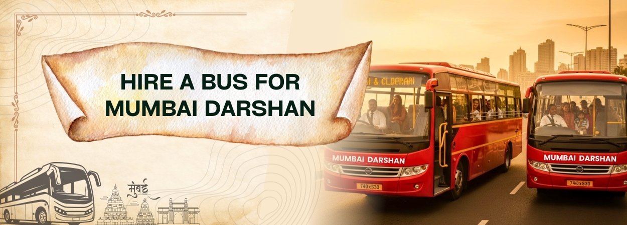 Hire a Bus for Mumbai Darshan